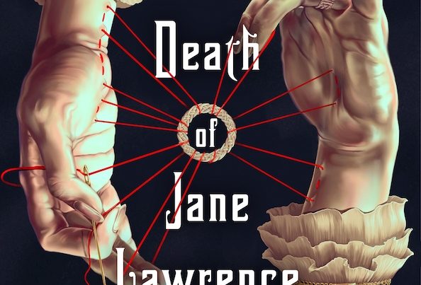 The Death of Jane Lawrence by Caitlin Starling