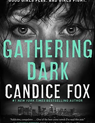 Gathering Dark by Candice Fox