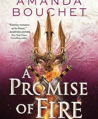 A Promise of Fire by Amanda Bouchet