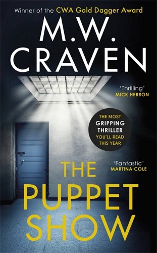 The Puppet Show by M.W. Craven